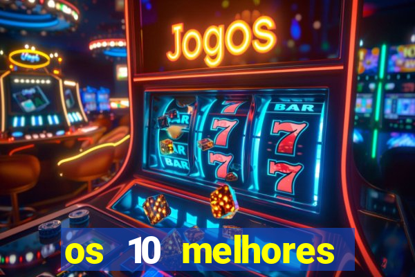 os 10 melhores jogos online