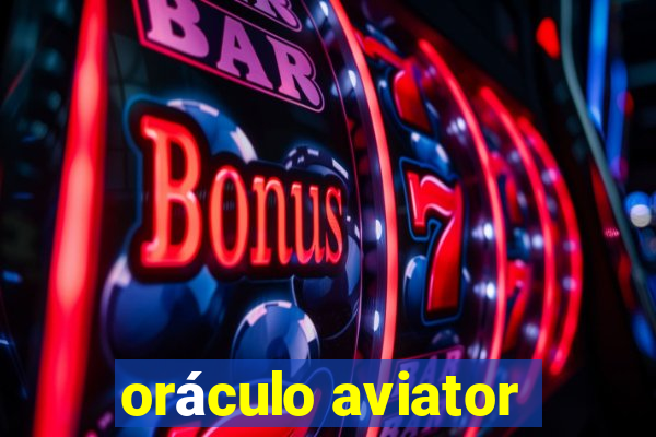 oráculo aviator