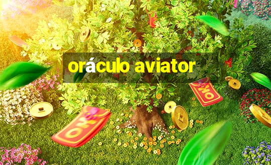 oráculo aviator