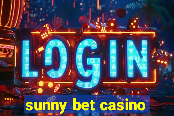 sunny bet casino