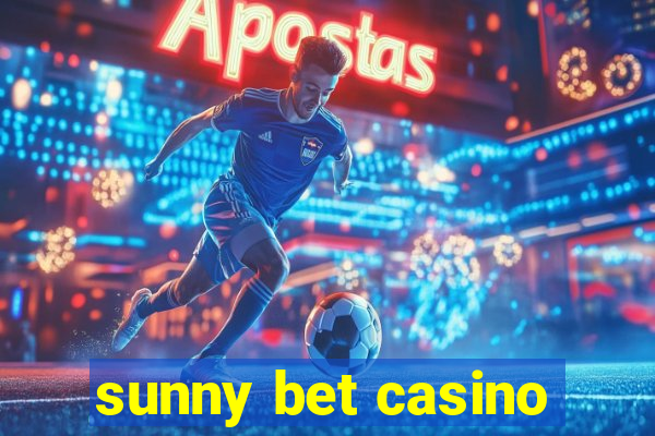 sunny bet casino