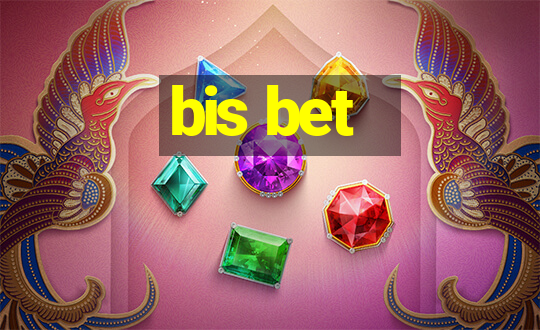 bis bet