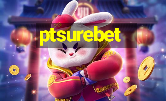 ptsurebet