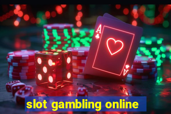 slot gambling online