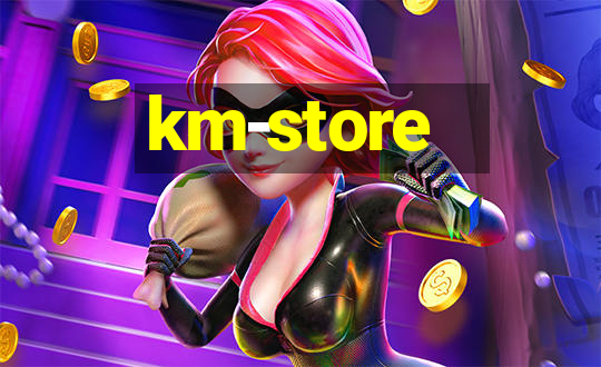 km-store