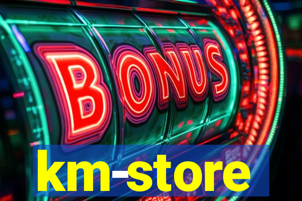 km-store