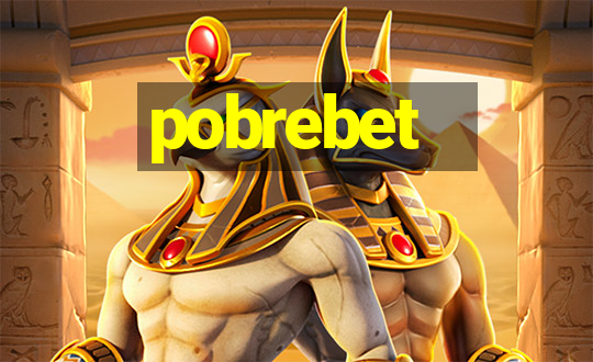 pobrebet