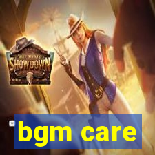 bgm care