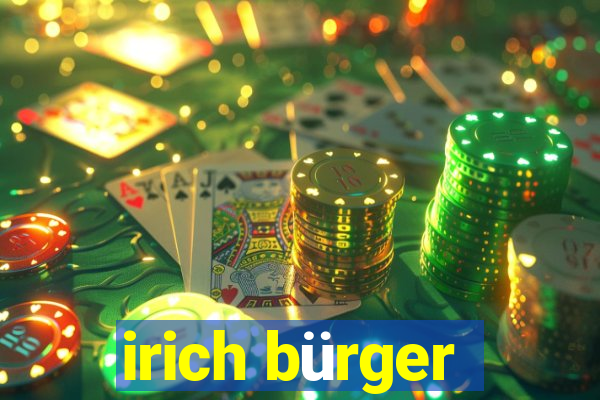 irich bürger