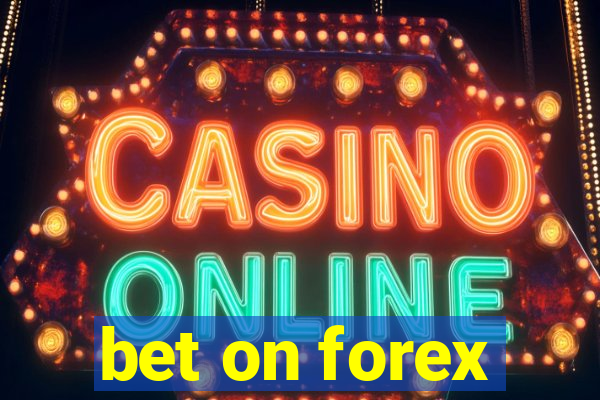 bet on forex