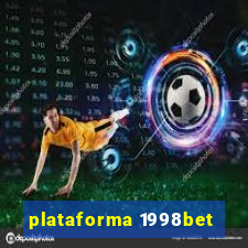 plataforma 1998bet