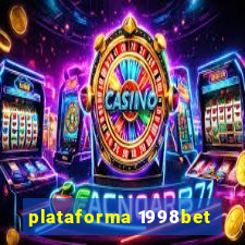 plataforma 1998bet