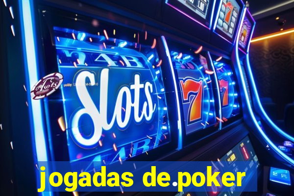 jogadas de.poker