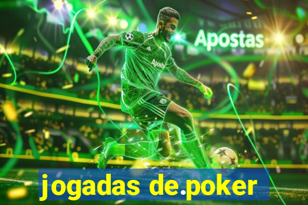 jogadas de.poker