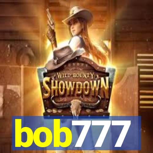 bob777