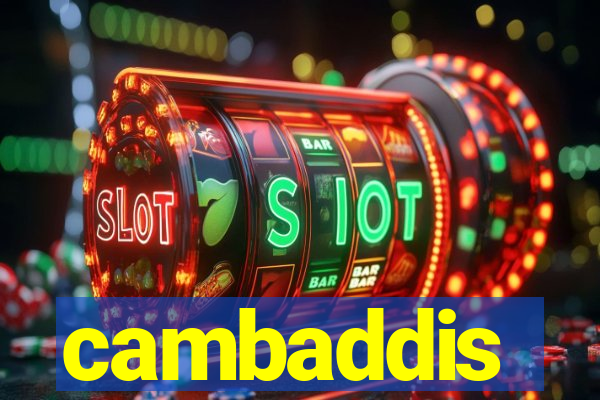 cambaddis