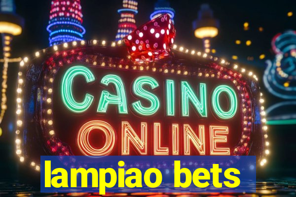 lampiao bets