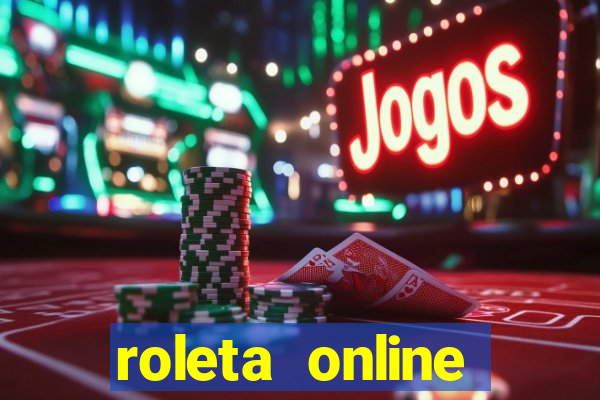 roleta online dinheiro real