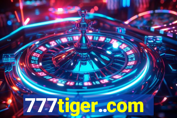 777tiger..com