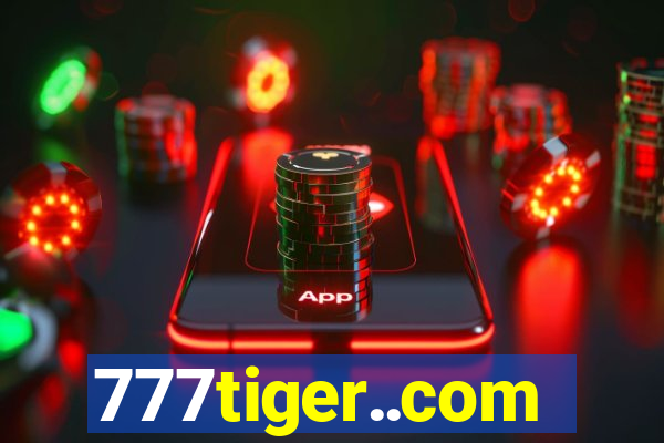 777tiger..com