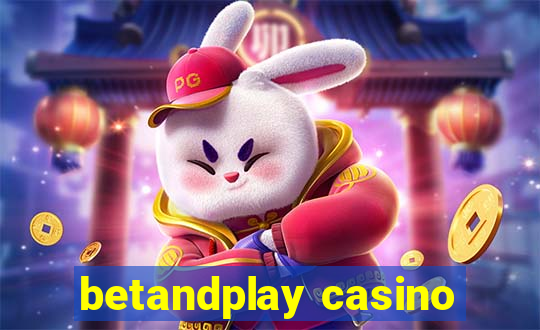 betandplay casino