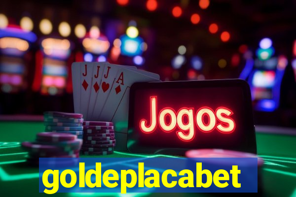 goldeplacabet