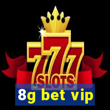 8g bet vip