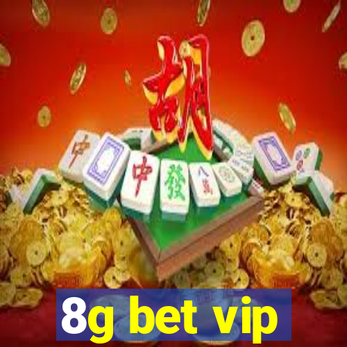 8g bet vip