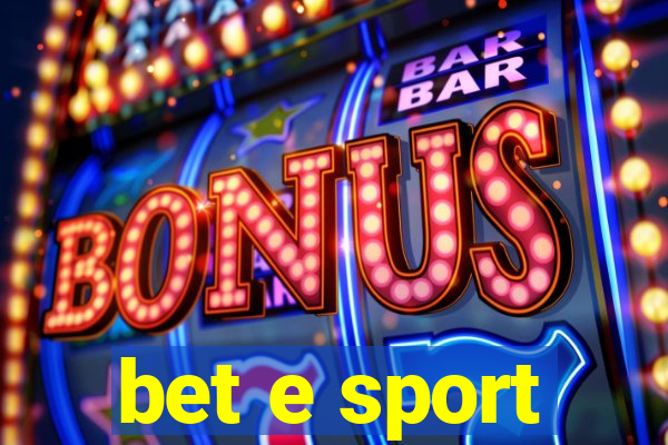 bet e sport