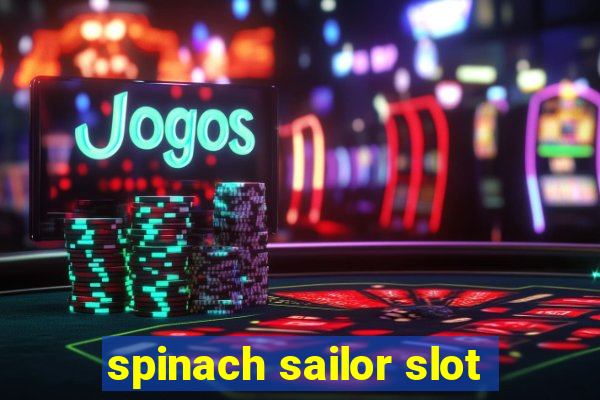 spinach sailor slot