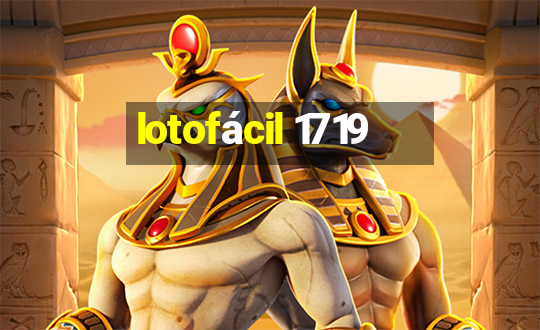 lotofácil 1719