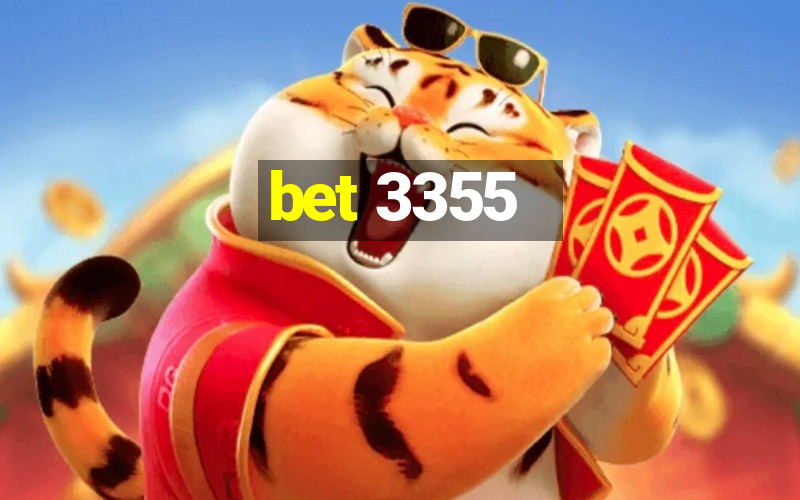 bet 3355