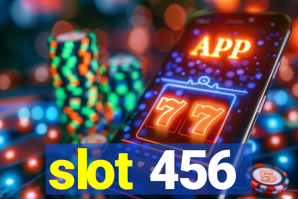 slot 456