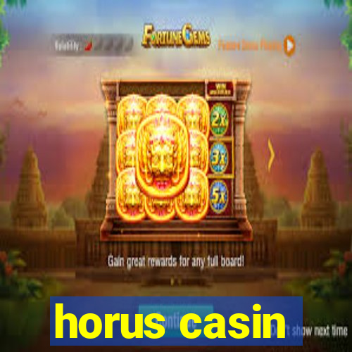 horus casin