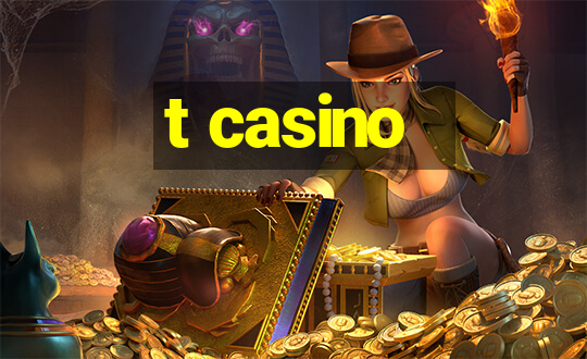 t casino