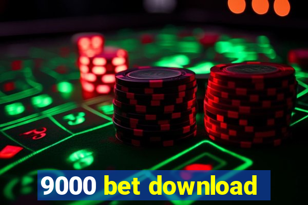 9000 bet download