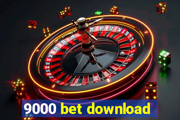 9000 bet download