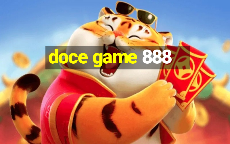 doce game 888