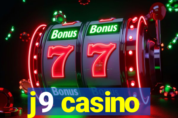 j9 casino