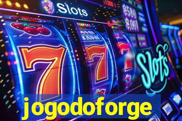 jogodoforge