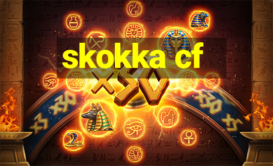 skokka cf