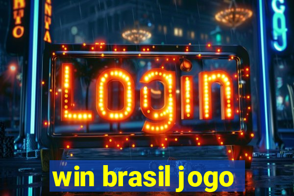 win brasil jogo