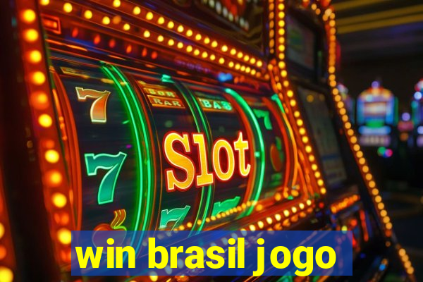 win brasil jogo