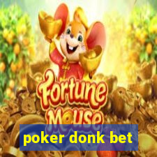 poker donk bet