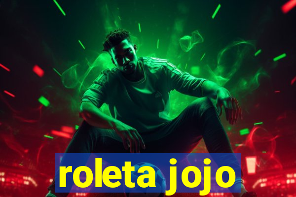 roleta jojo