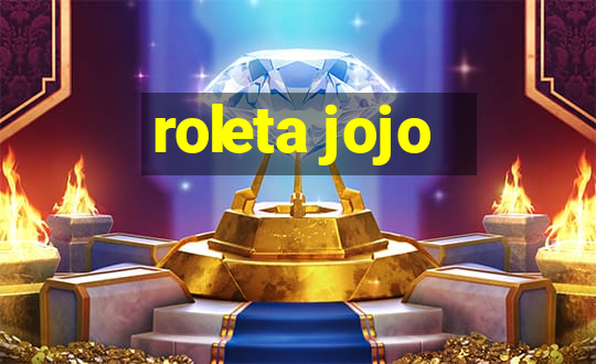 roleta jojo