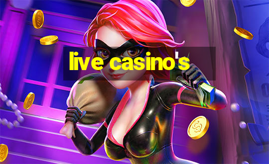 live casino's