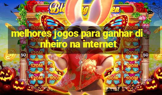 melhores jogos para ganhar dinheiro na internet