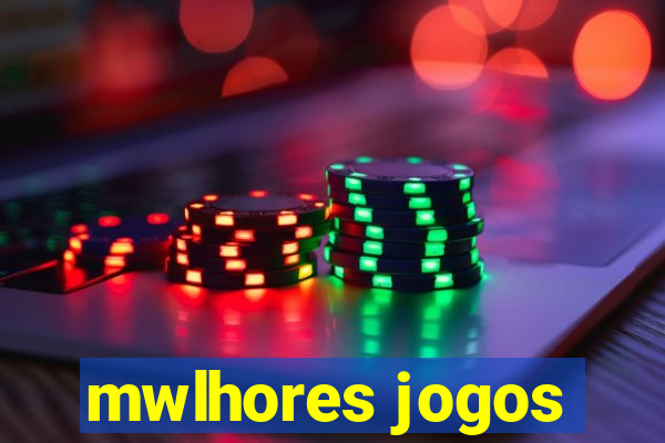 mwlhores jogos