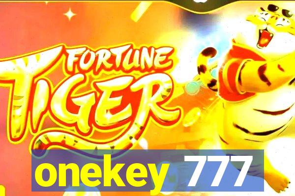 onekey 777